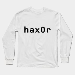 hax0r - Black Long Sleeve T-Shirt